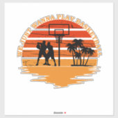 Basketballer met grappige uitspraken sticker (Vel)