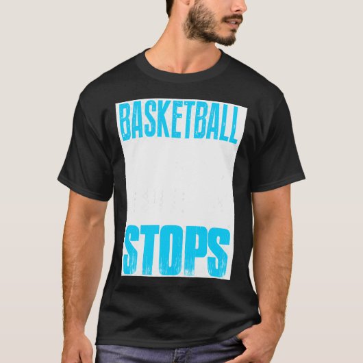 Basketbalspeler stopt nooit speler Gi T-shirt (Voorkant)