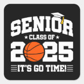 Basketbalteam klasse 2025 Afstuderen Senior 2025 Vierkante Sticker (Voorkant)