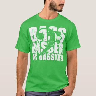 BASS BAESSER AM BAESSTEN grappig bassist cadeau 2 T-shirt