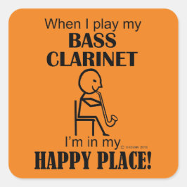 Bass Clarinet Happy Place Square Sticker