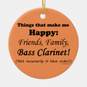 Bass Clarinet maakt me gelukkig Keramisch Ornament (Voorkant)