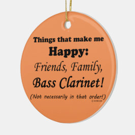 Bass Clarinet maakt me gelukkig Keramisch Ornament