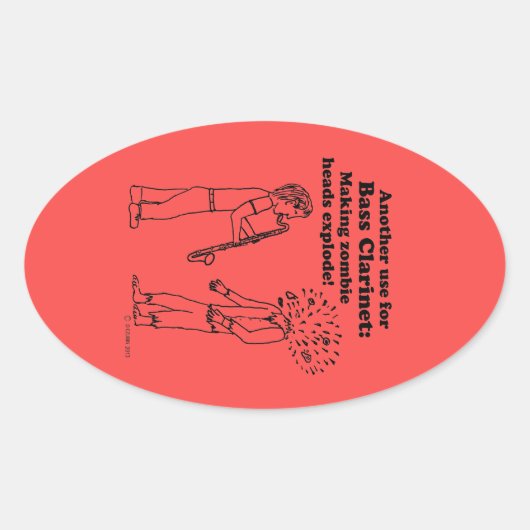 Bass Clarinet maakt Zombies Explode Oval Sticker (Voorkant)