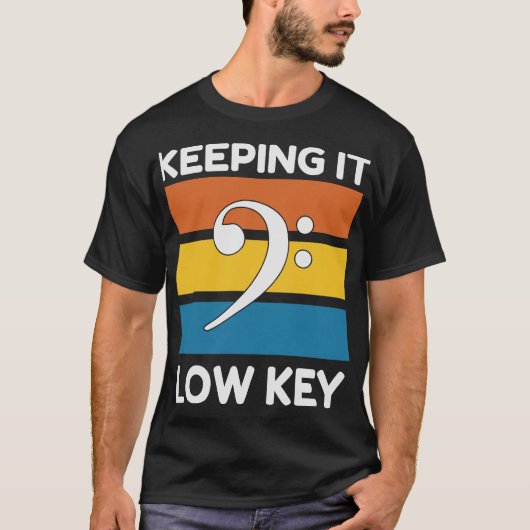 Bass Clef: Keep It Low Key Muziek T-shirt (Voorkant)