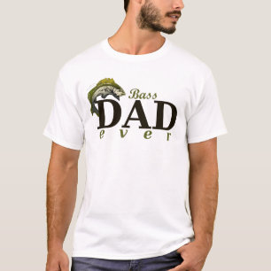 Bass Dad Ever Best Pa Pun T-shirt