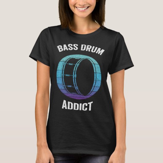 Bass Drum Addict Kick Drums T-shirt (Voorkant)