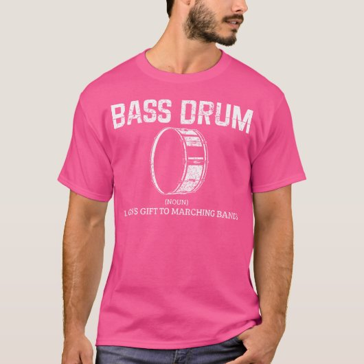 Bass Drum Definition Funny Marching Band Drummer G T-shirt (Voorkant)