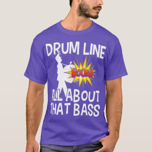 Bass Drum Player All About pet Bass Drumline Drum T-shirt