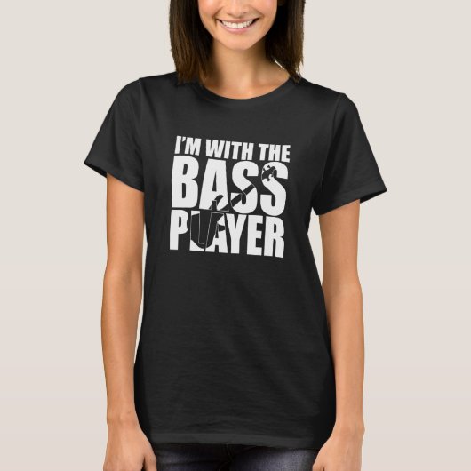 Bass gitarist Quote Ik ben bij de bassist T-shirt (Voorkant)