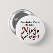 Bass Guitar Ninja Ronde Button 5,7 Cm (Voorkant /achterkant)