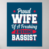 Bass Guitar Player Guitarist Bassist Wife  Poster (Voorkant)