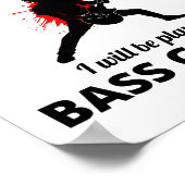 Bass Guitar Player Music Musician But Funny Poster (Hoek)