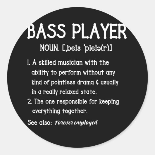 Bass Player Definition Bassift Gift voor muzikante Ronde Sticker (Voorkant)
