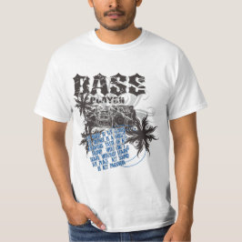 Bass Player T-shirt