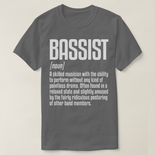 Bass Player van But Definition Musician Bass T-shirt (Design voorkant)