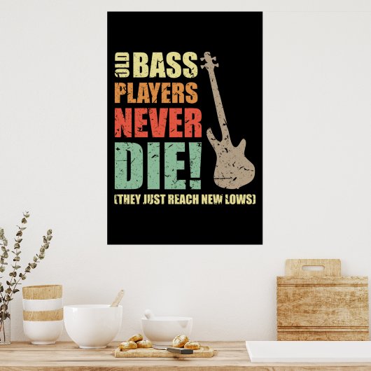 Bass players sterven nooit poster (Keuken)