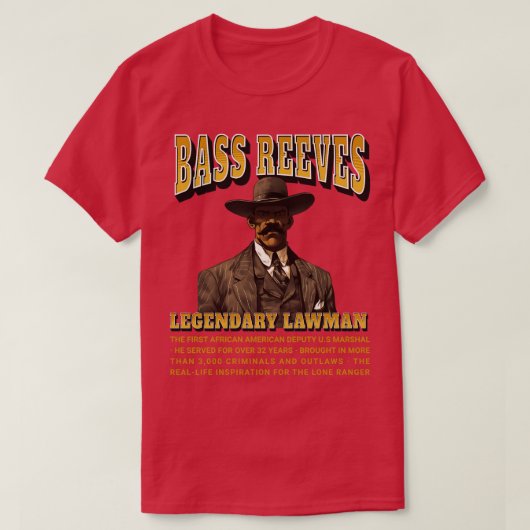 Bass Reeves Legendary Lawman T-shirt (Design voorkant)