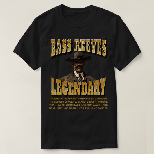 Bass Reeves Legendary T-shirt (Design voorkant)
