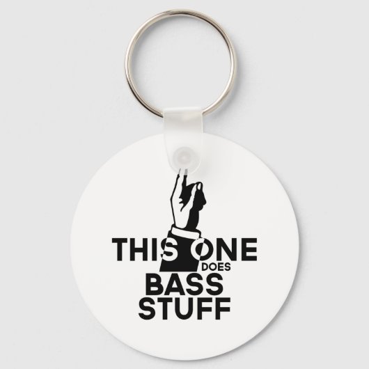 Bass Stuff - Funny Bass Music Sleutelhanger (Voorkant)