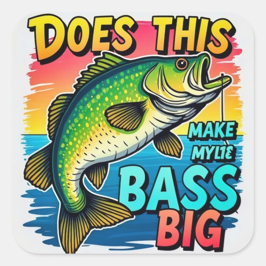 Bass Vissen Humor Vierkante Sticker (Voorkant)