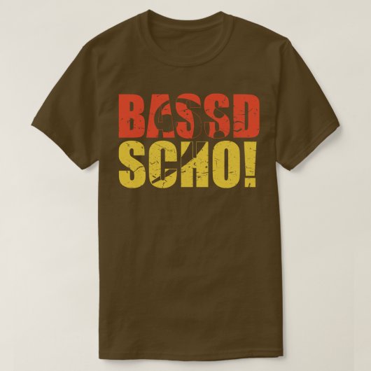 BASSD SCHO grappig bassist cadeau 1 T-shirt (Design voorkant)