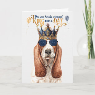 Basset Hound Dog King voor een dag grappige verjaa Kaart