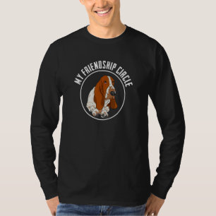Basset Hound Friendship Cirkel Dog Eigenaar Pun Sl T-shirt