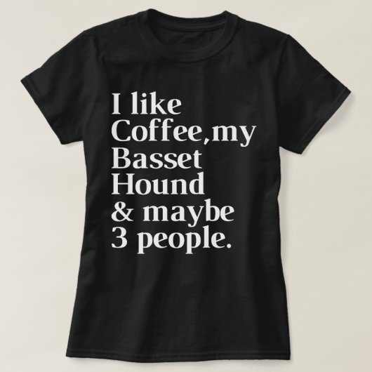 Basset Hound Funny Dog Owner Coffee Lover Gift Wom T-shirt (Design voorkant)