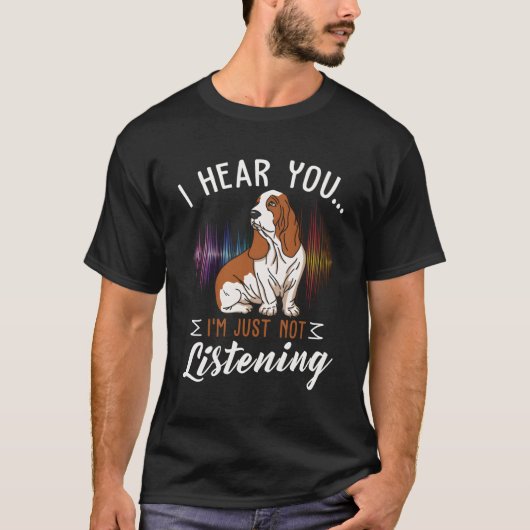 Basset Hound grote oren maar niet luisteren T-shirt (Voorkant)