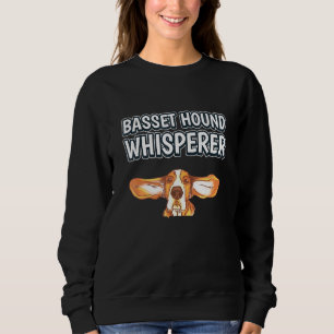 Basset Hound Whisperer Hond Eigenaar Quote Basset Trui