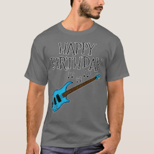 Bassgitaar Happy Birthday Bassist Musician Blue T-shirt