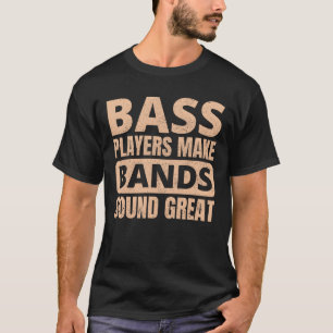Bassgitaarspeler Muziek Muzikant Bassist Grappig g T-shirt