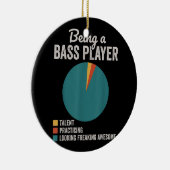 Bassist zijn Grappige basgitarist Keramisch Ornament (Rechts)