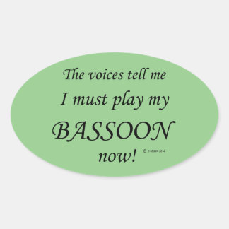 Basson Voices zegt dat hij ovaal moet spelen. Ovale Sticker