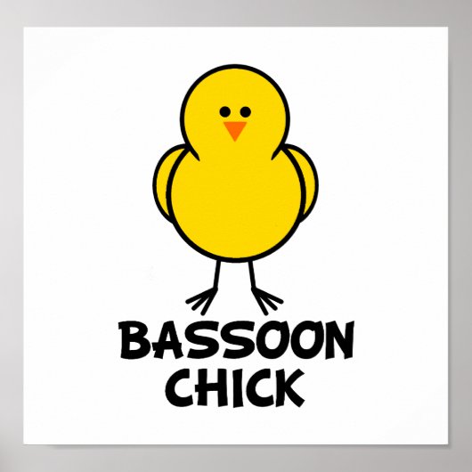 Bassoon Chick Poster (Voorkant)