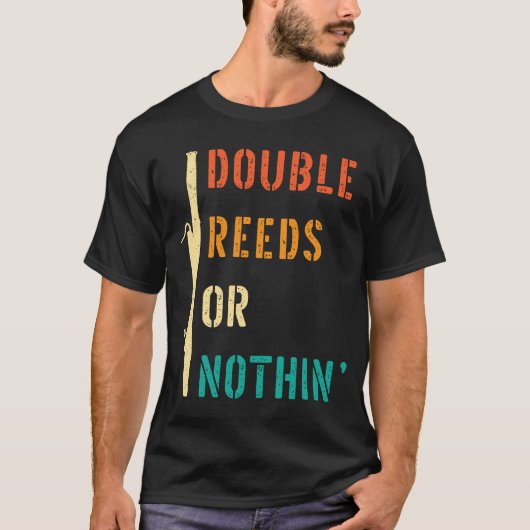 Bassoon Double Reed of niets. T-shirt (Voorkant)