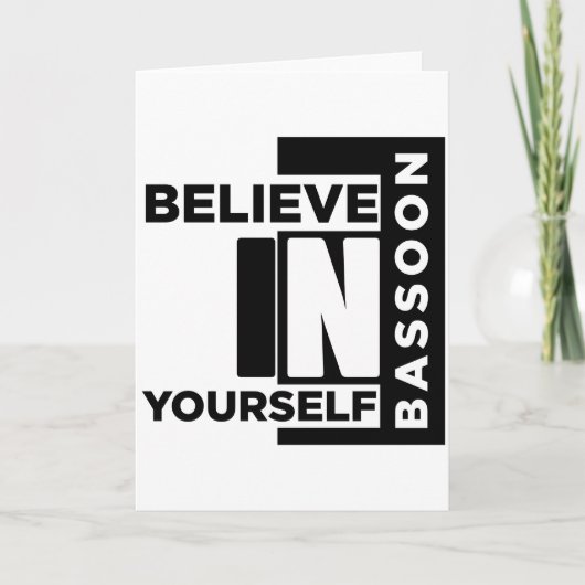 BASSOON GELOOFT IN UW MUZIEK DESIGN KAART (Voorkant)