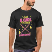 Bassoon Just a girl who loves bassoons T-shirt (Voorkant)