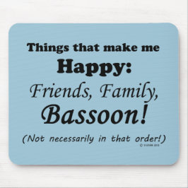 Bassoon maakt me gelukkig muismat