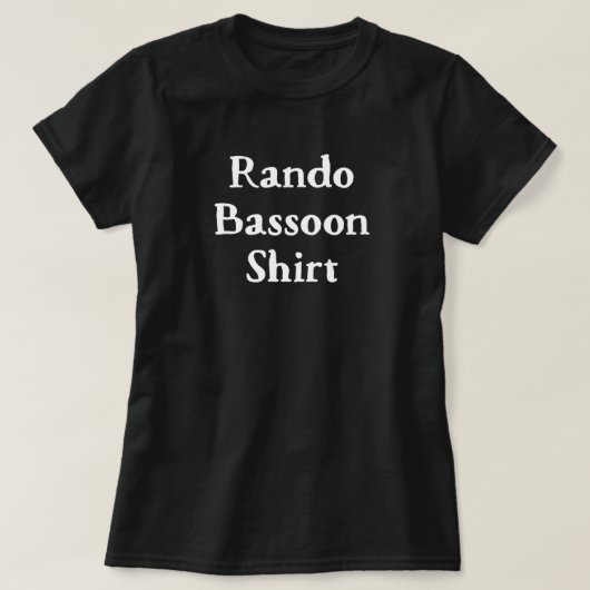 Bassoon Rando Funny T-shirt (Design voorkant)