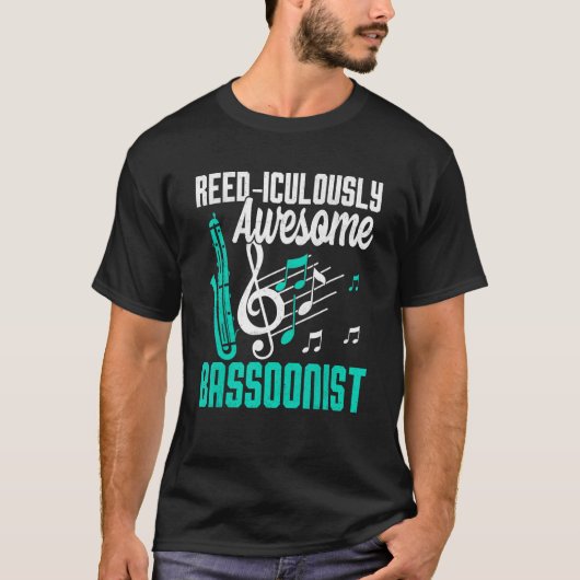Bassoon Reed-iculously Awesome Bassoonist T-shirt (Voorkant)