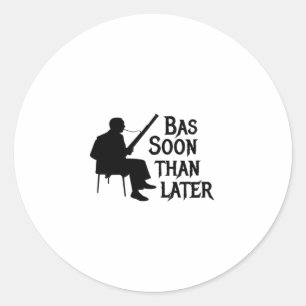 Bassoon Than Later Bassoon Pun Ronde Sticker