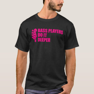 Bassspeler Cool Gitaar Basklarinetspelers Doen He T-shirt