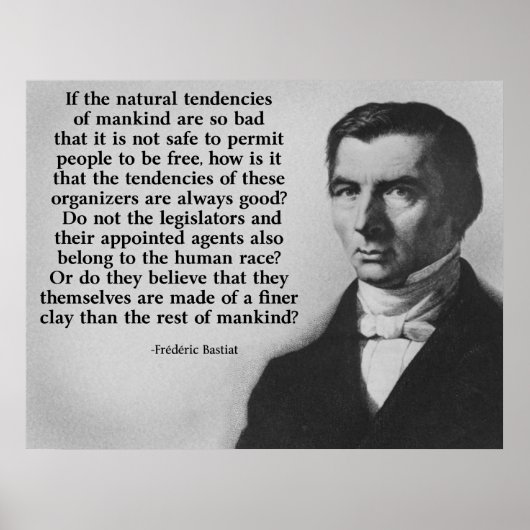 Bastiat Finer Clay Quote Poster (Voorkant)