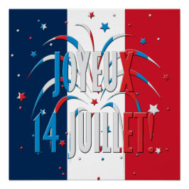 Bastille Day, Joyeux 14 juillet Perfect Poster