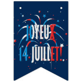 Bastille Day, Joyeux 14 juillet Vlaggetjes (Tweede vlag)