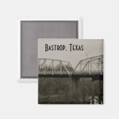 Bastrop, Texas Old Iron Bridge Square Magnet (Voorkant / Achterkant)