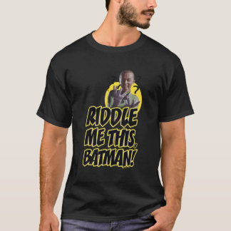 Bat TV Show Riddle Me Deze Bat Riddler T-shirt