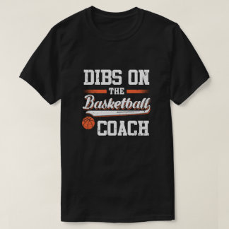 Baten op de coach Basketball T-shirt